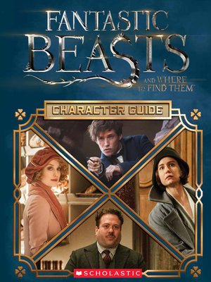 Fantastic Beasts and Where to Find Them: Character Guide - ebook